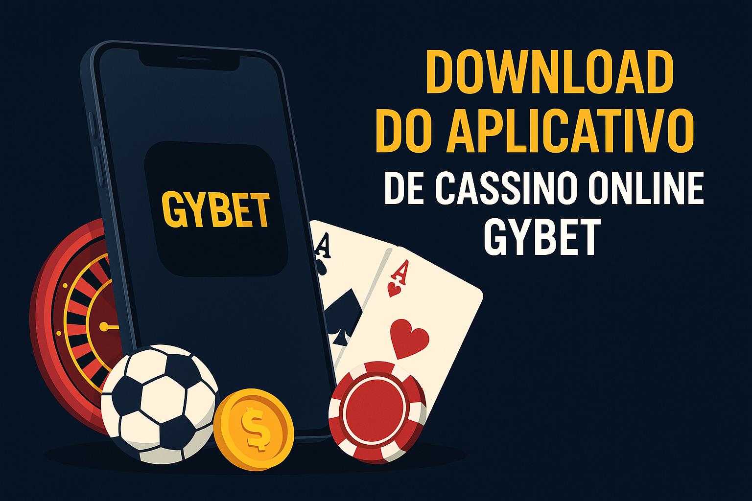 Baixar o GYBET   Cassino App