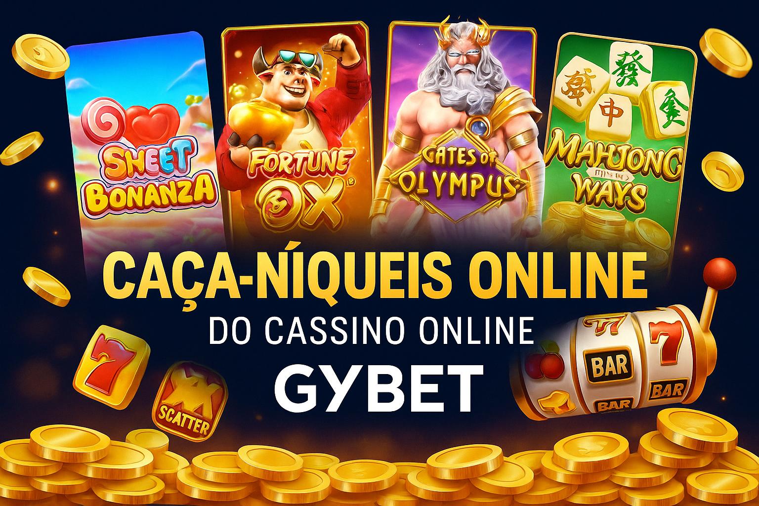 Jogos de Slot no Casino Online GYBET  